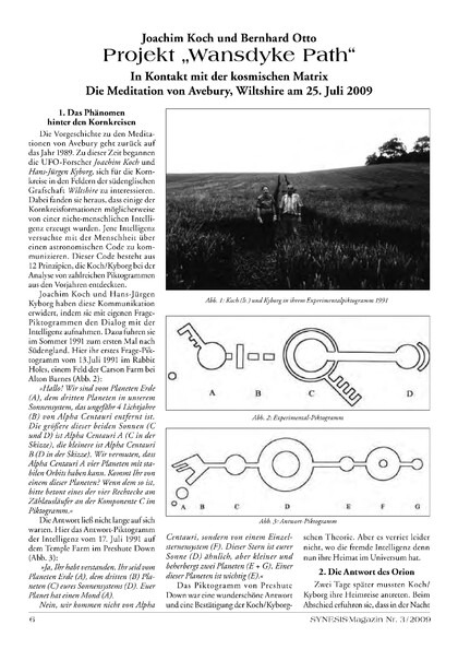 Projekt „Wansdyke Path“ In Kontakt mit der kosmischen Matrix. Die Meditation von Avebury, Wiltshire am 25. Juli 2009