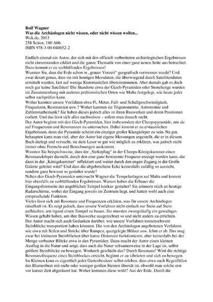 Rolf Wagner: „Was die Archäologen nicht wissen – oder nicht wissen wollen …“