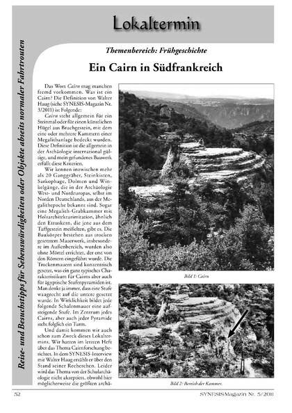 Ein Cairn in Südfrankreich
